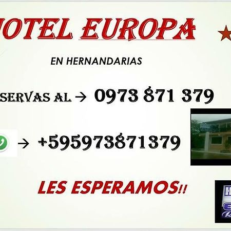 Hotel Europa Hernandarias エクステリア 写真